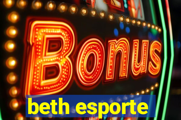 beth esporte