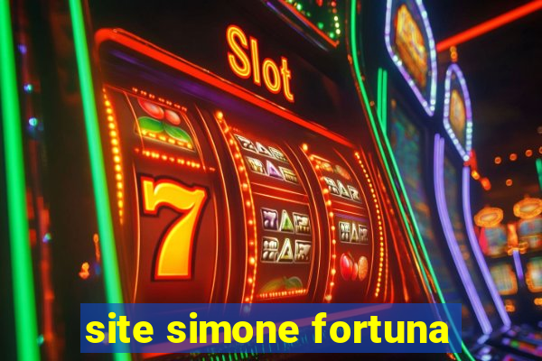 site simone fortuna