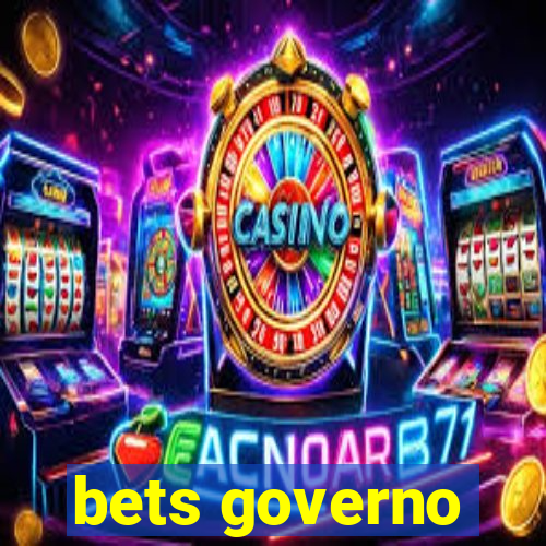 bets governo