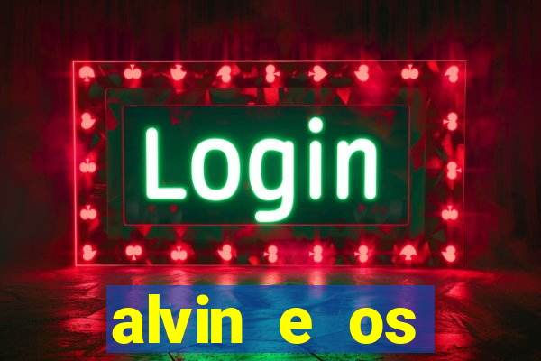 alvin e os esquilos nome das esquiletes