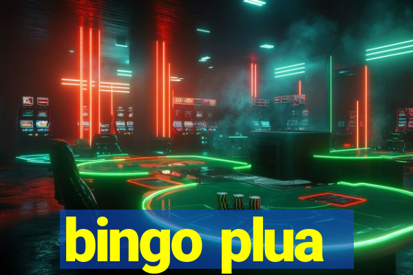 bingo plua