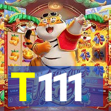 T111