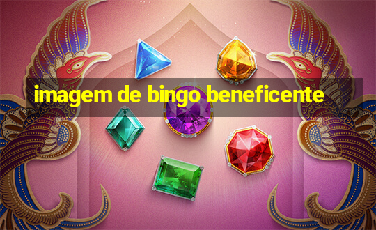 imagem de bingo beneficente