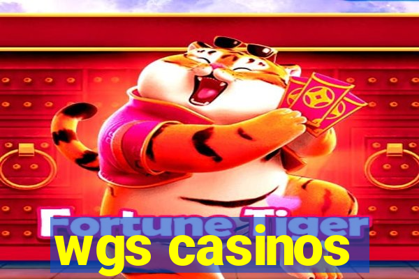 wgs casinos