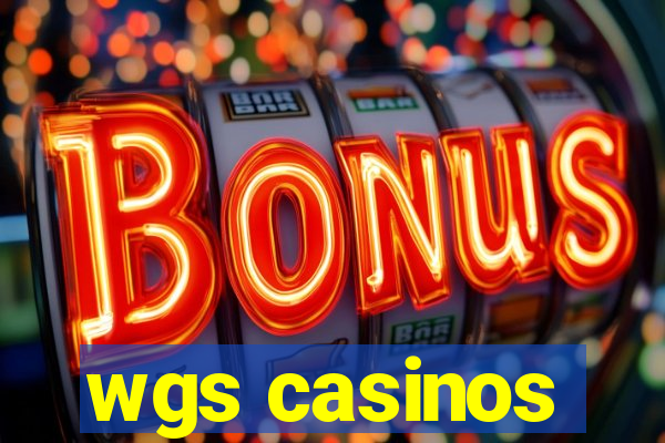 wgs casinos