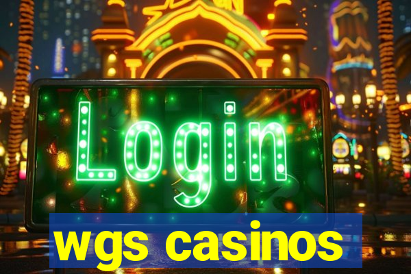 wgs casinos