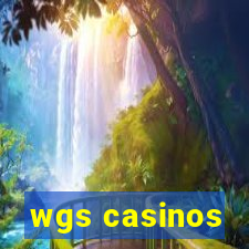 wgs casinos