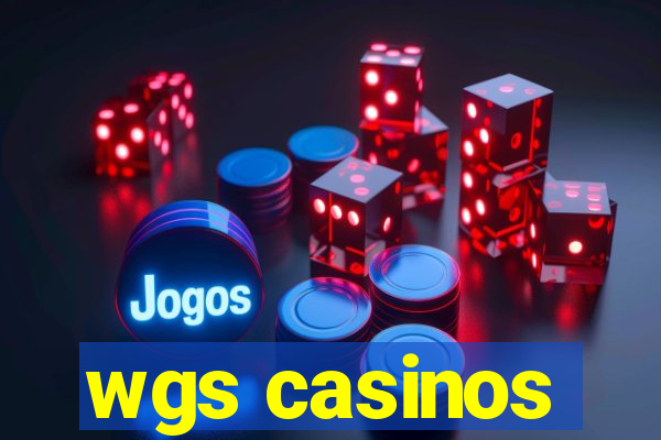 wgs casinos