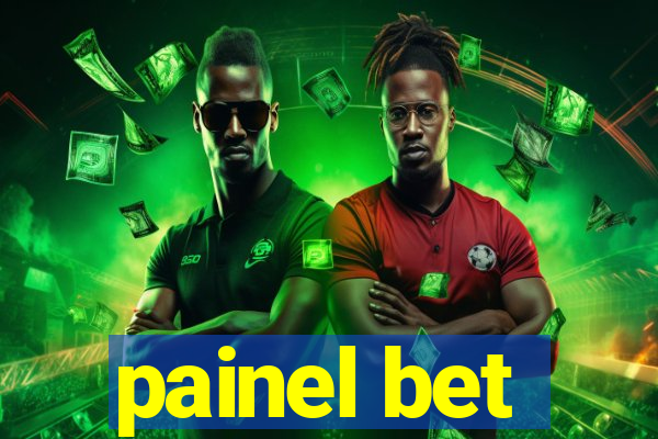 painel bet