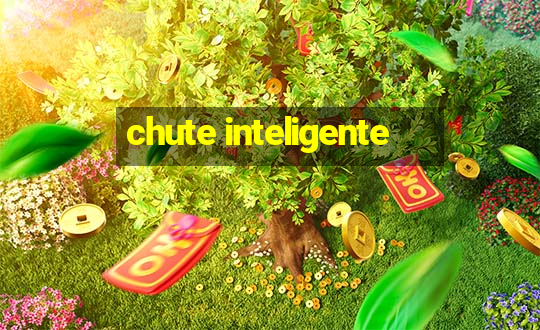 chute inteligente