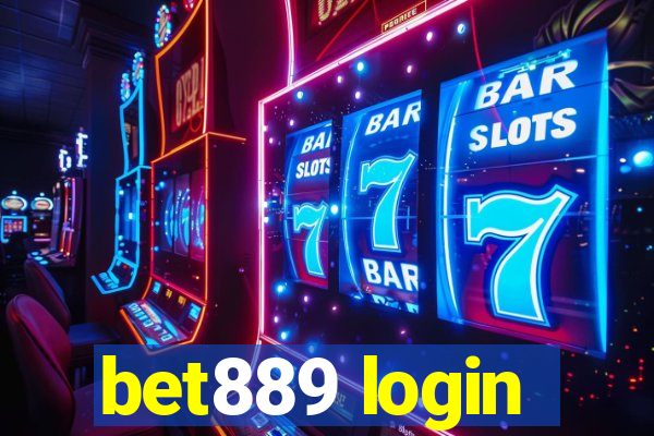 bet889 login