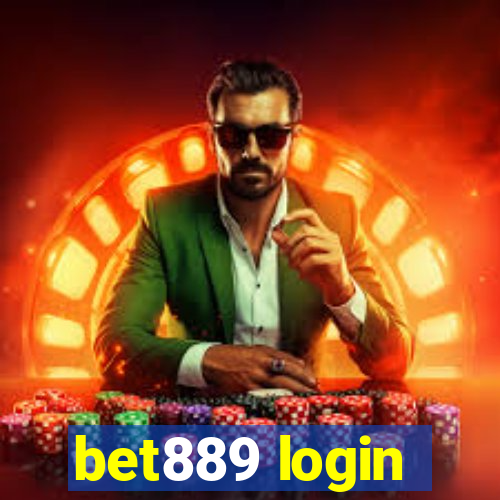 bet889 login