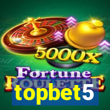 topbet5