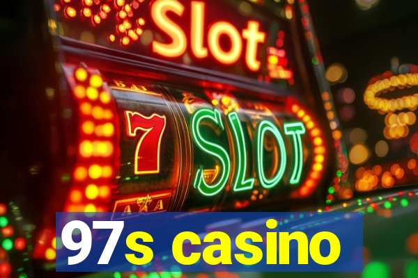 97s casino