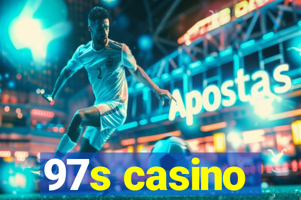 97s casino