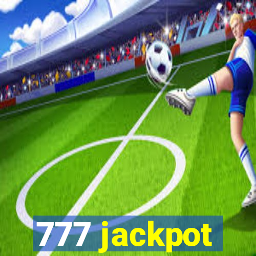 777 jackpot