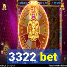 3322 bet