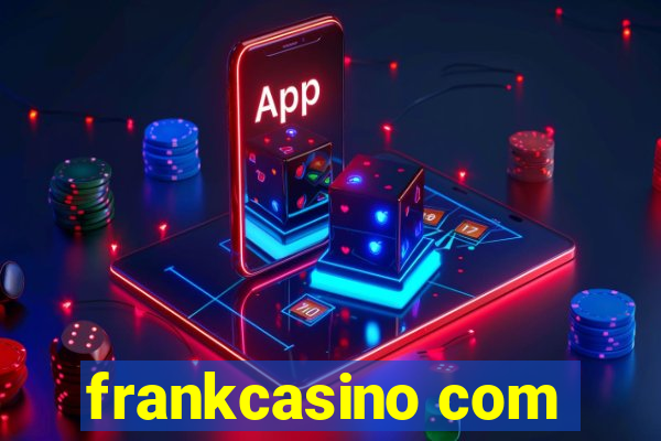 frankcasino com