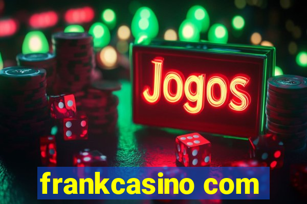 frankcasino com