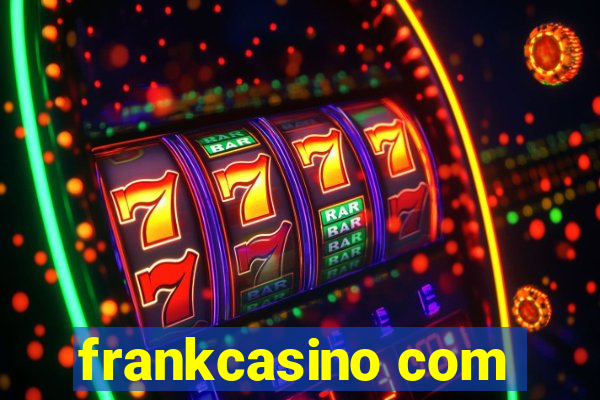 frankcasino com