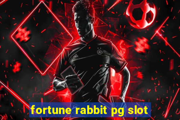 fortune rabbit pg slot