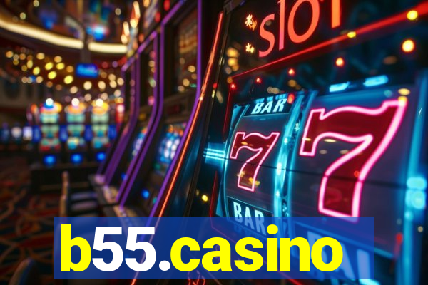 b55.casino