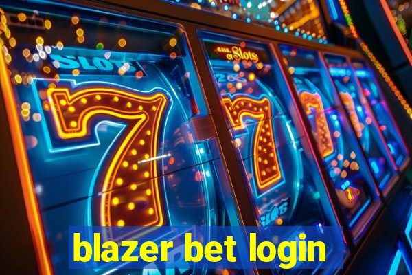 blazer bet login