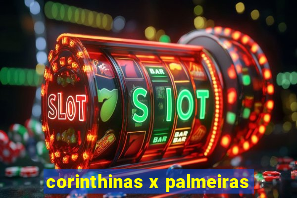 corinthinas x palmeiras