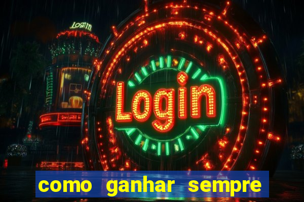 como ganhar sempre no fortune tiger