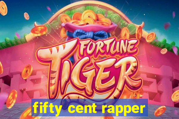 fifty cent rapper