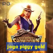 jogo piggy gold