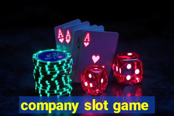 company slot game