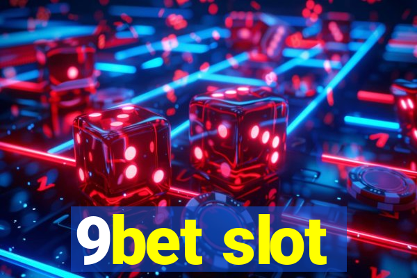 9bet slot