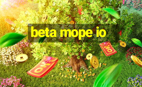 beta mope io