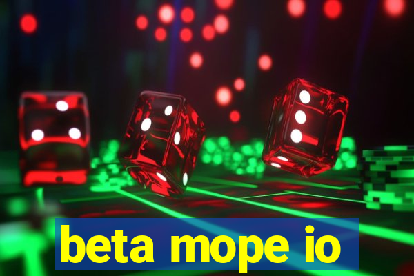 beta mope io