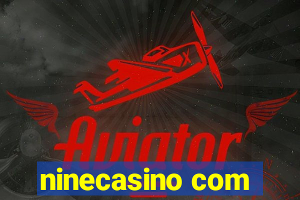 ninecasino com