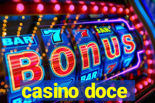 casino doce