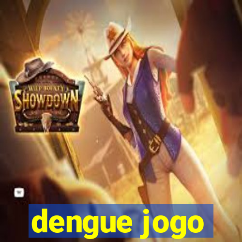 dengue jogo