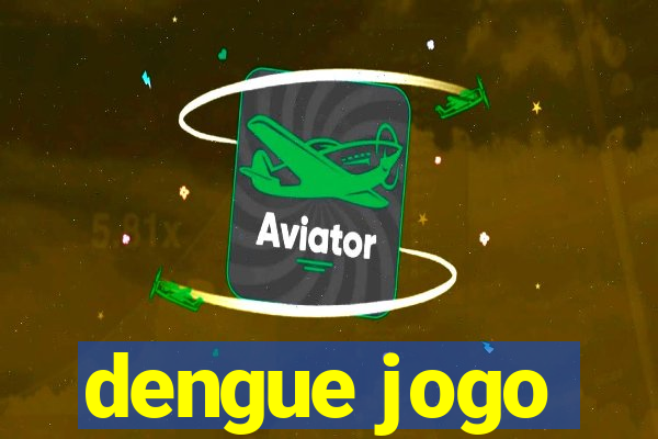 dengue jogo