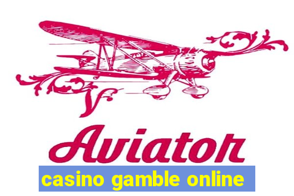 casino gamble online