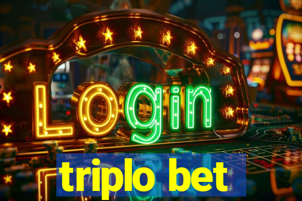 triplo bet