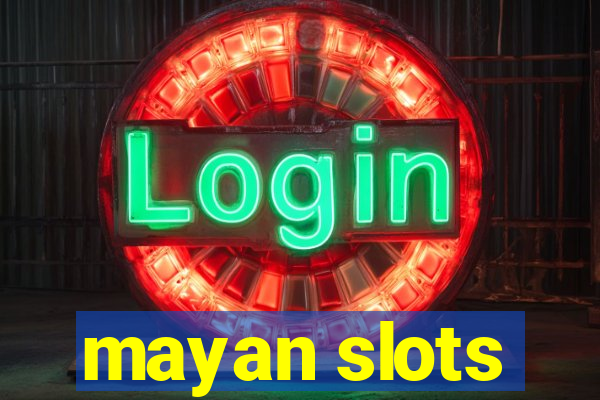 mayan slots