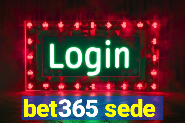 bet365 sede