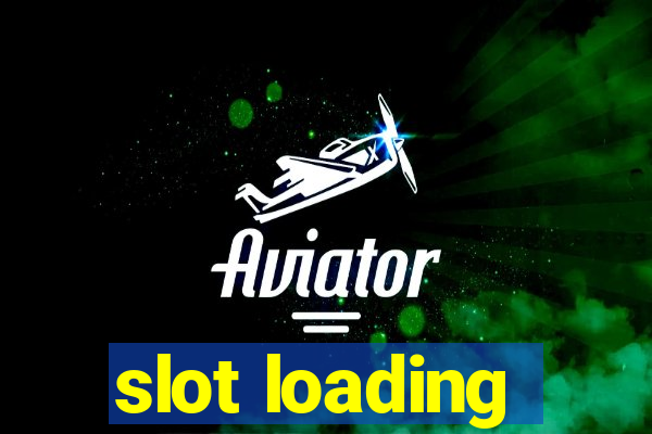 slot loading