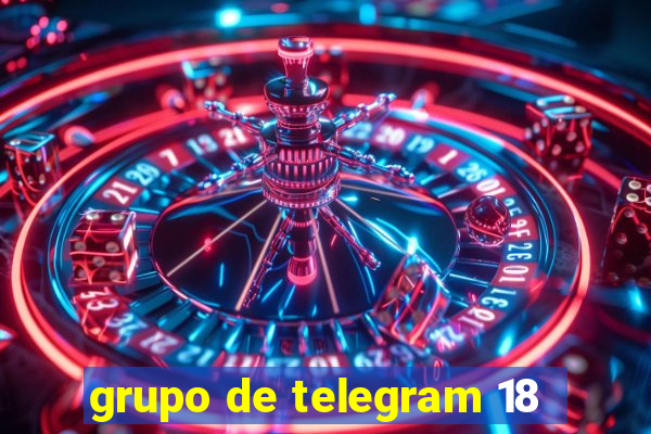 grupo de telegram 18