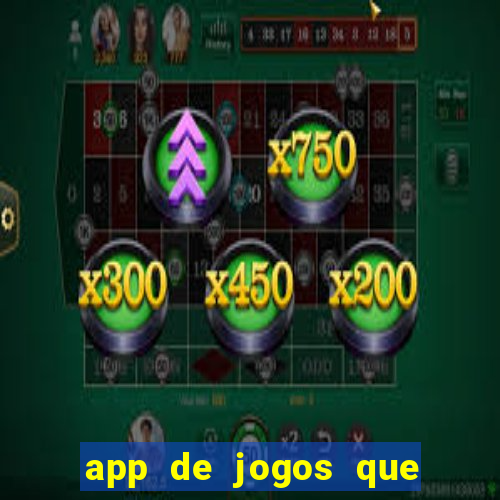 app de jogos que pagam dinheiro