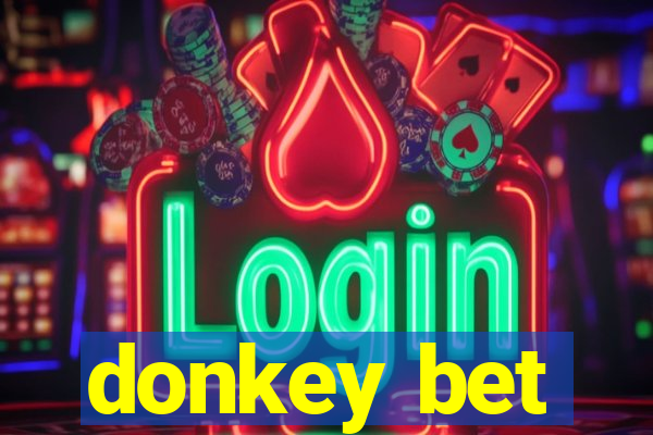 donkey bet