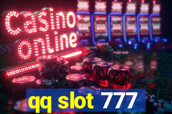 qq slot 777