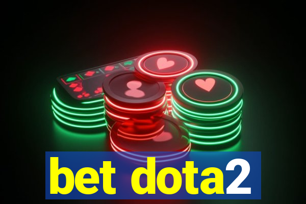 bet dota2