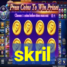 skril